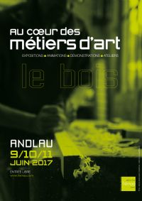 Au cœur des métiers d'art, savoir-faire & tradition. Du 9 au 11 juin 2017 à Andlau. Bas-Rhin.  14H00